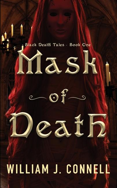 Knjiga Mask of Death William J. Connell