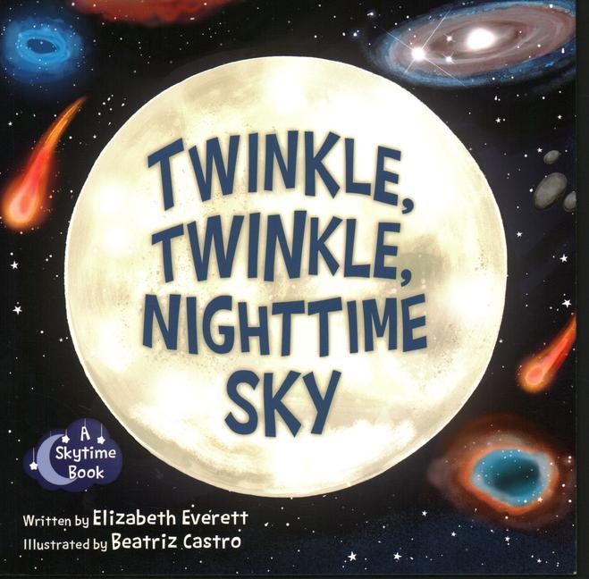 Book Twinkle, Twinkle, Nighttime Sky Beatriz Castro