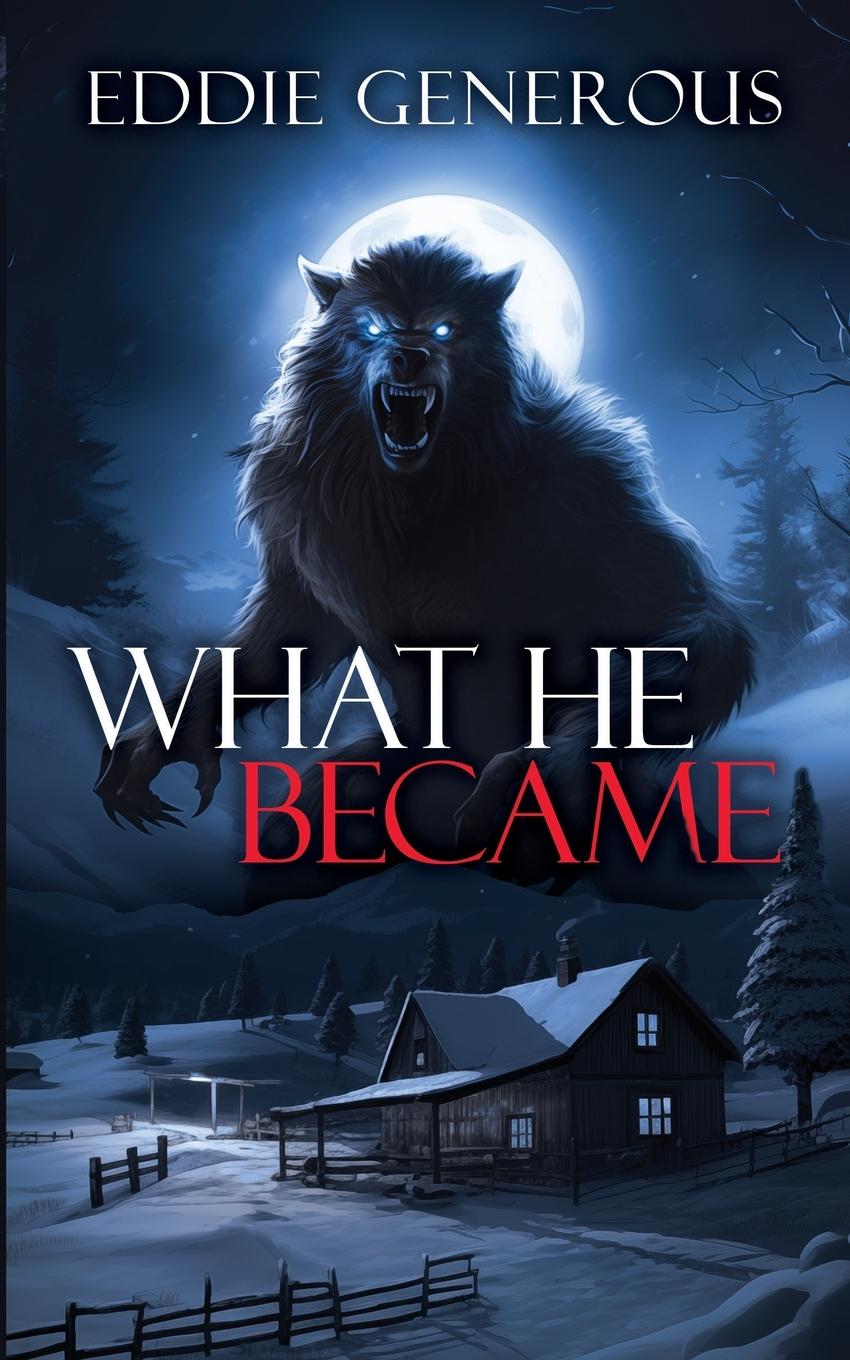 Libro What He Became Eddie Generous