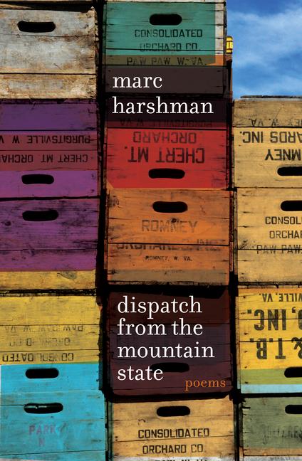 Book Dispatch from the Mountain State Marc Harshman