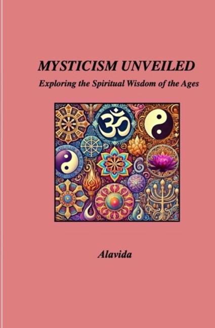Libro Mysticism Unveiled Alavida D