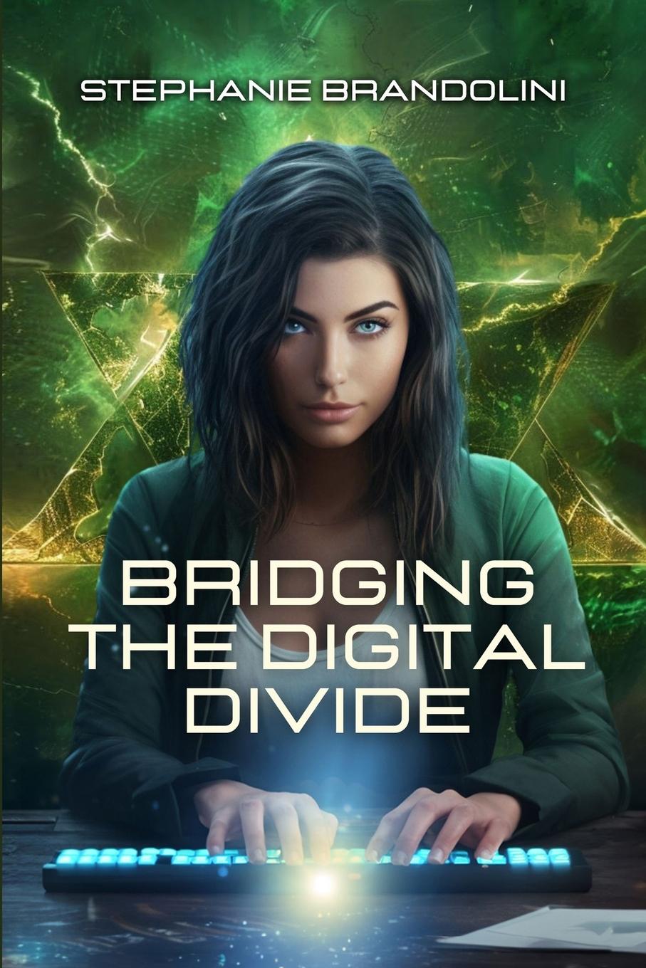 Knjiga Bridging the Digital Divide Stephanie Brandolini