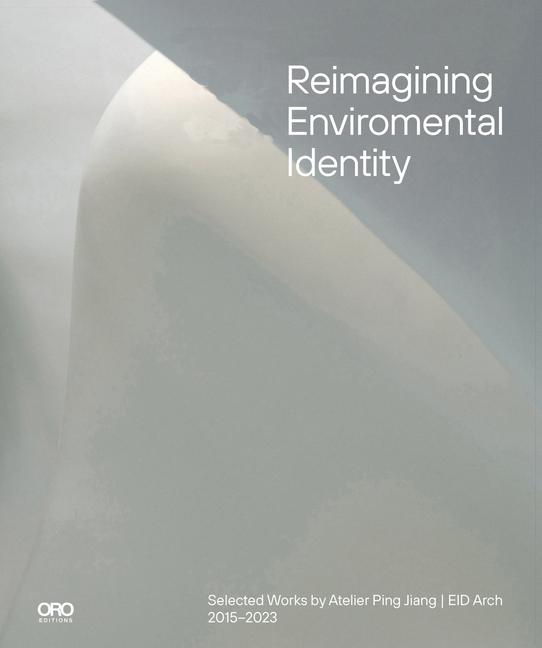 Knjiga Reimagining Environmental Identity Ping Jiang
