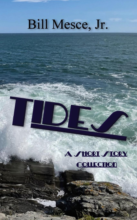 Könyv Tides Bill Mesce