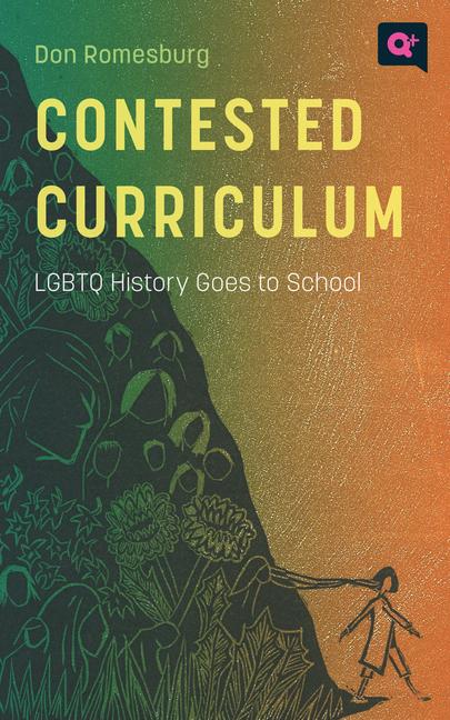 Kniha Contested Curriculum Don Romesburg