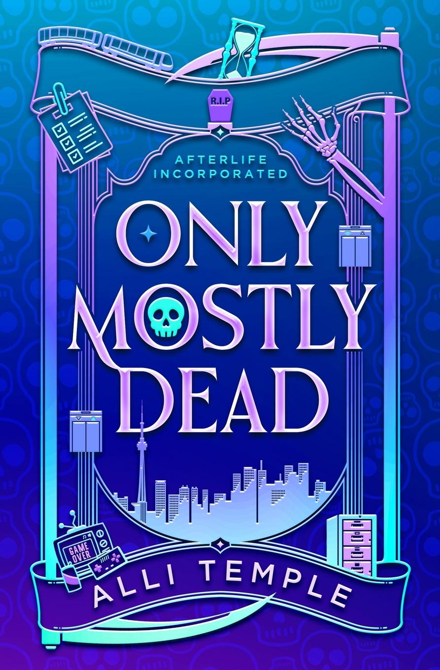 Book Only Mostly Dead Alli Temple