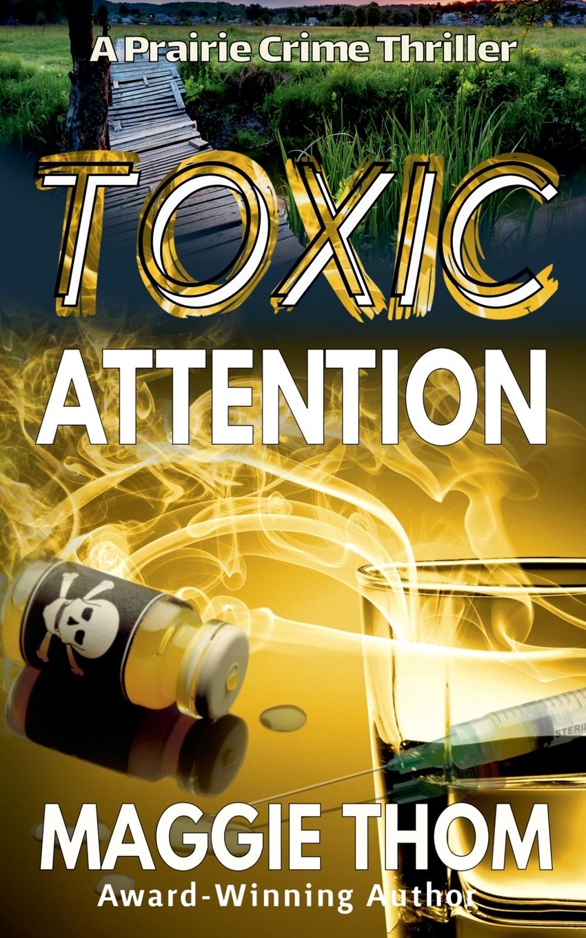 Knjiga Toxic Attention Maggie Thom