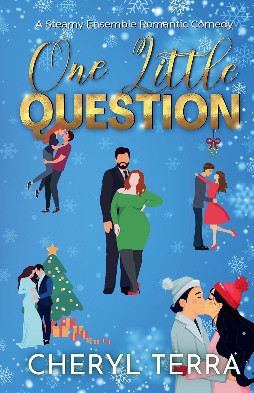 Knjiga One Little Question Cheryl Terra