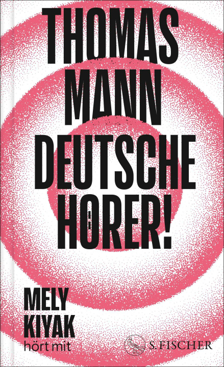 Book Deutsche Hörer! Thomas Mann