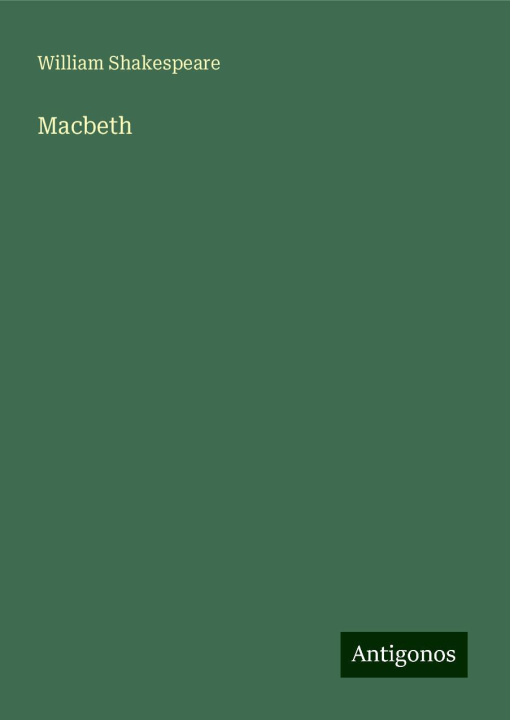 Knjiga Macbeth William Shakespeare
