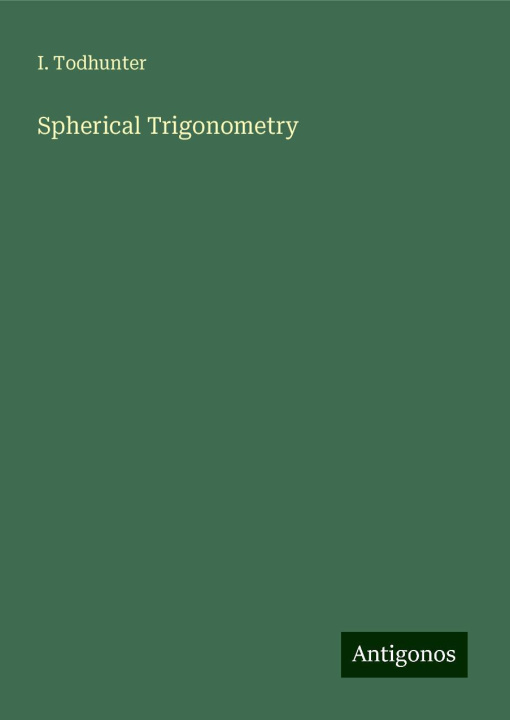 Knjiga Spherical Trigonometry 