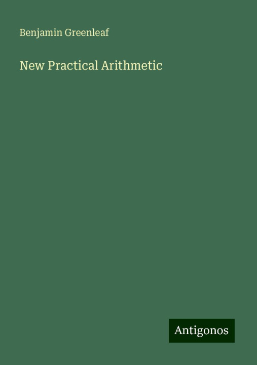 Knjiga New Practical Arithmetic 