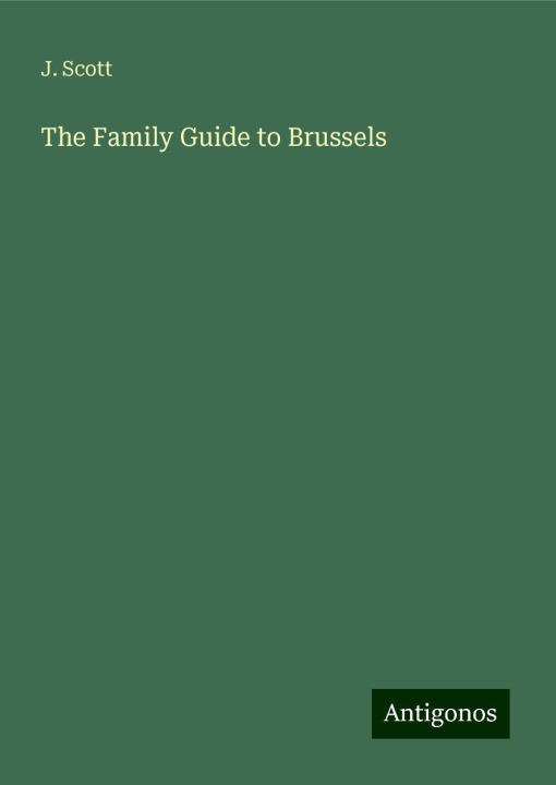 Knjiga The Family Guide to Brussels 