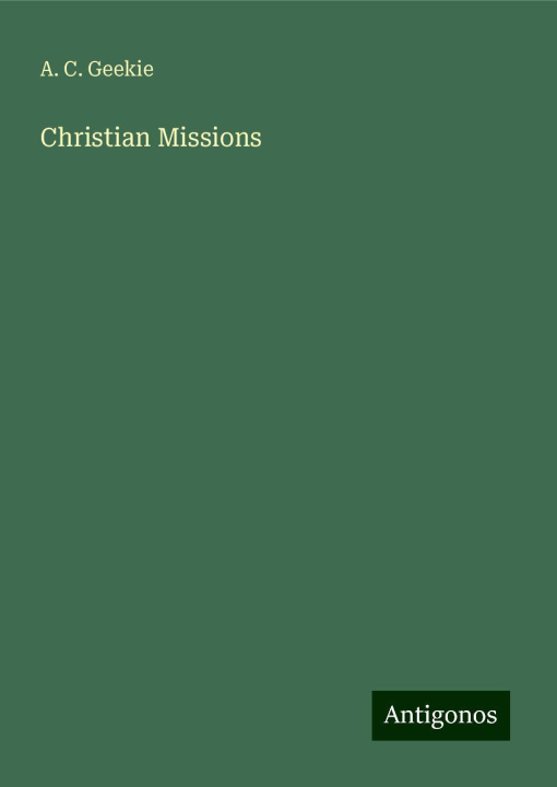 Knjiga Christian Missions 