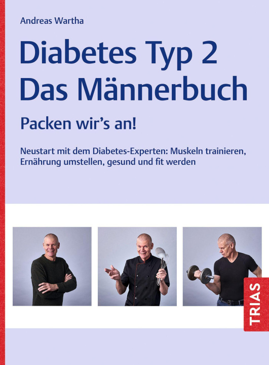 Книга Diabetes Typ 2 - Das Männerbuch Andreas Wartha