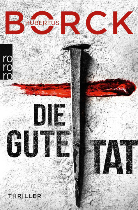Knjiga Die gute Tat Hubertus Borck