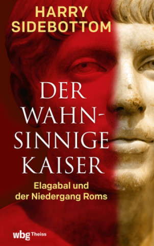 Book Der wahnsinnige Kaiser Jörg Fündling