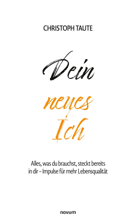 Knjiga Dein neues Ich Christoph Taute