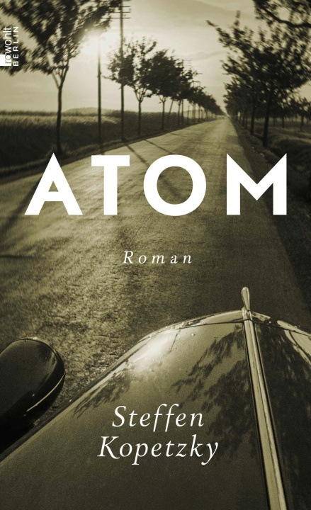 Knjiga Atom Steffen Kopetzky