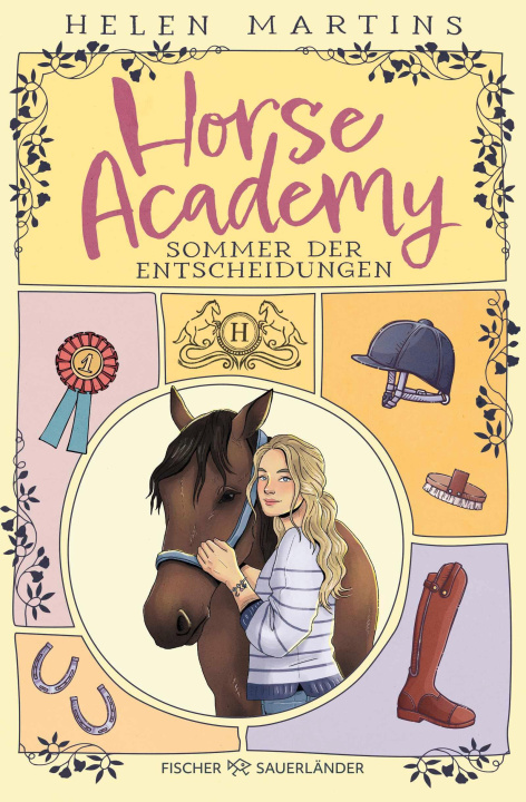 Knjiga Horse Academy - Sommer der Entscheidungen Helen Martins