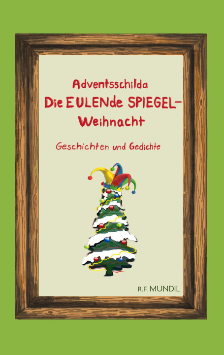 Knjiga Adventsschilda Renier-Fréduman Mundil