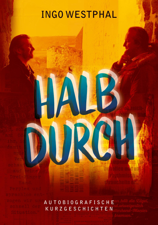 Knjiga Halbdurch Ingo Westphal
