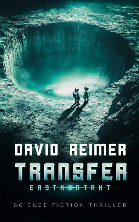 Knjiga Transfer: Erstkontakt David Reimer