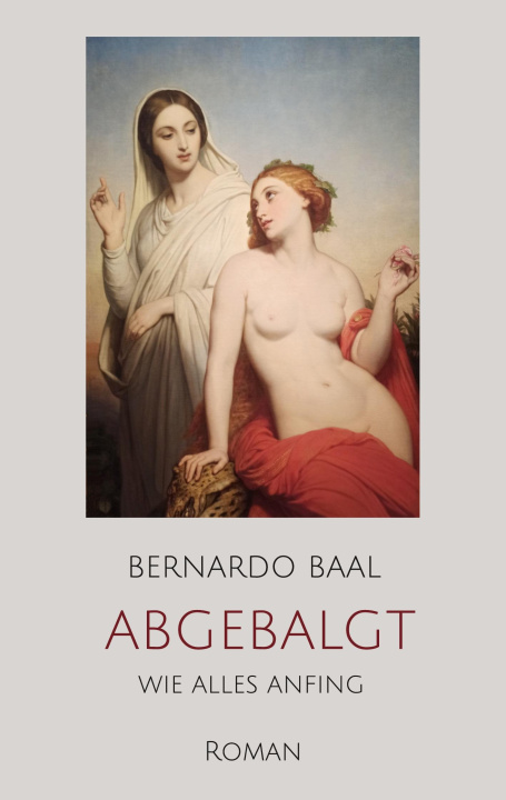Knjiga abgebalgt Bernardo Baal