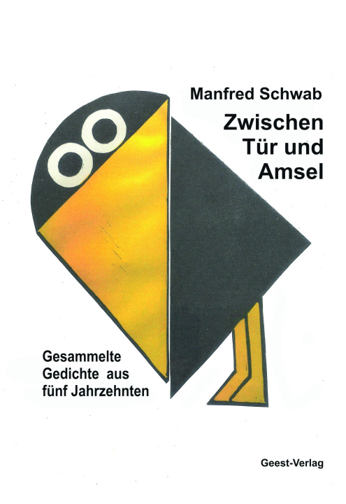 Knjiga Zwischen Tür und Amsel Manfred Schwab