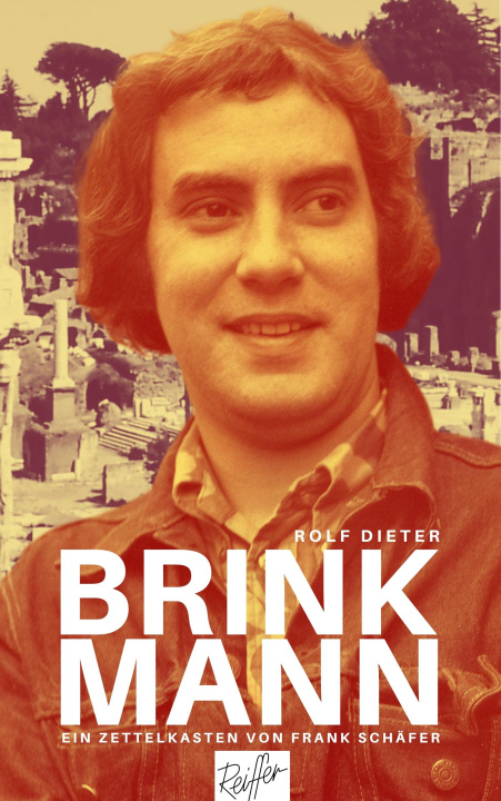 Knjiga Rolf Dieter Brinkmann Frank Schäfer