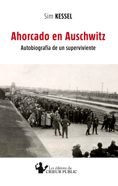 Kniha AHORCADO EN AUSCHWITZ Kessel