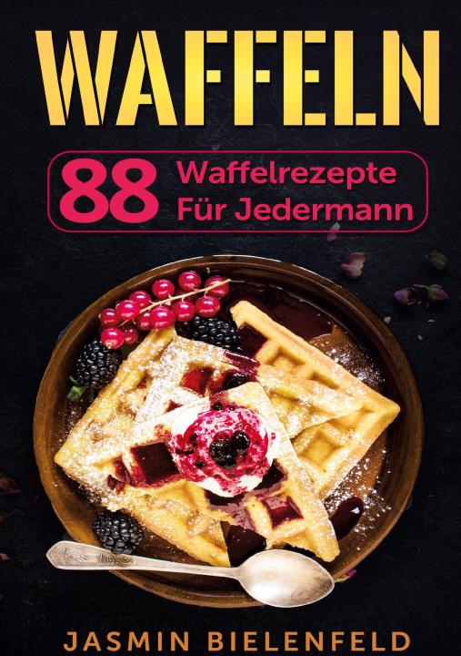 Buch Waffeln Jasmin Bielenfeld