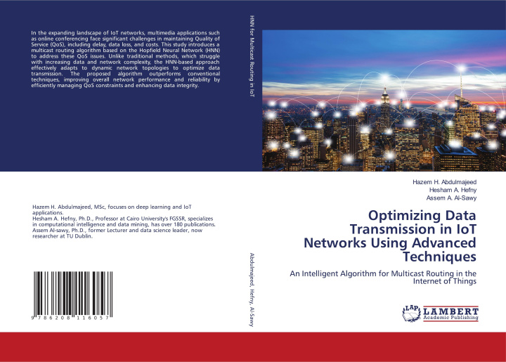 Buch Optimizing Data Transmission in IoT Networks Using Advanced Techniques Hesham A. Hefny