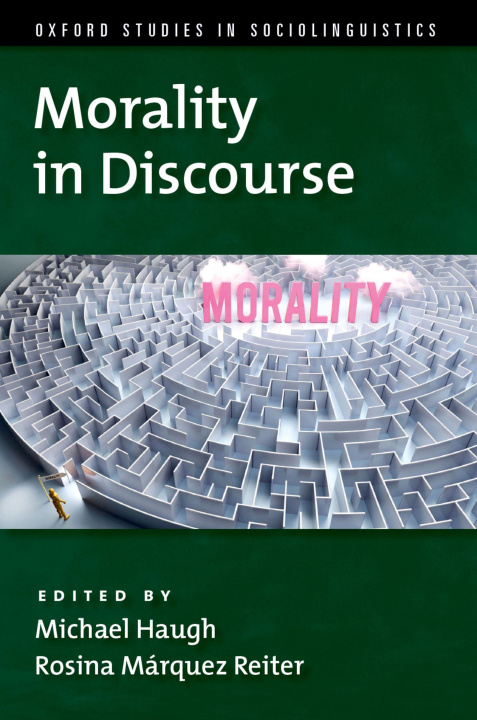 Knjiga Morality in Discourse Rosina Márquez-Reiter