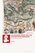 Avignon Popes and the Eastern Mediterranean