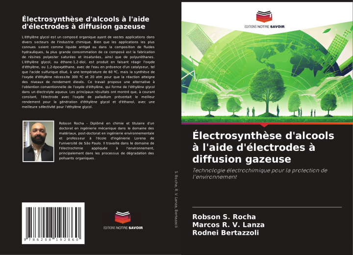 Knjiga Électrosynth?se d'alcools ? l'aide d'électrodes ? diffusion gazeuse Marcos R. V. Lanza