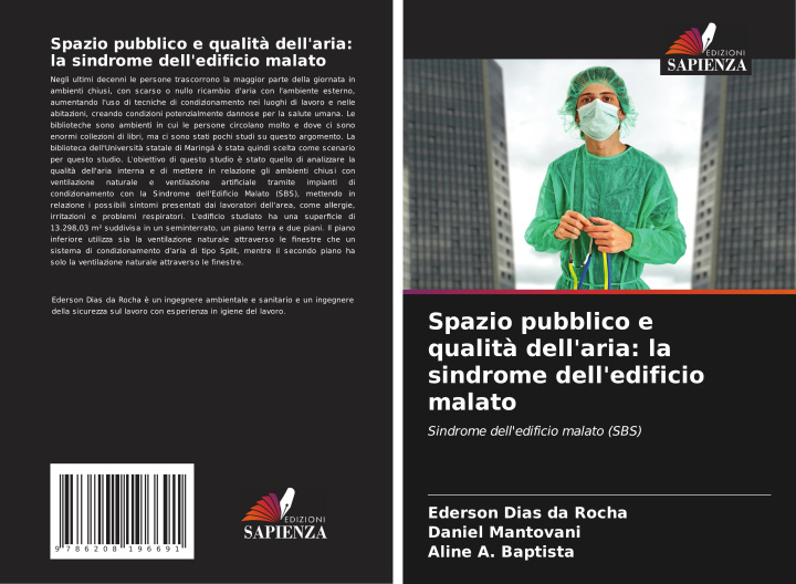 Kniha Spazio pubblico e qualit? dell'aria: la sindrome dell'edificio malato Daniel Mantovani
