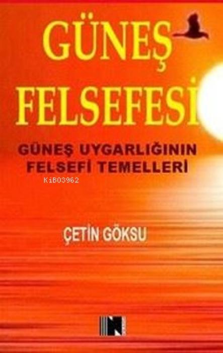 Knjiga Günes Felsefesi 