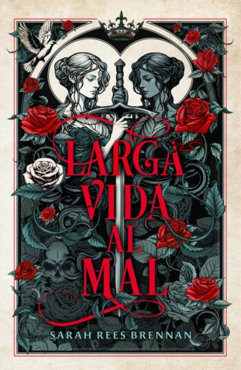 Книга Larga vida al mal SARAH REES BRENNAN
