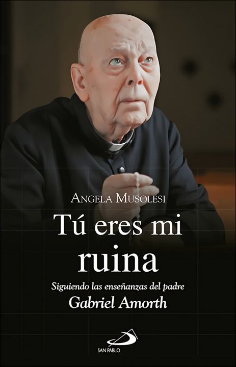 Livro Tú eres mi ruina Angela Musolesi