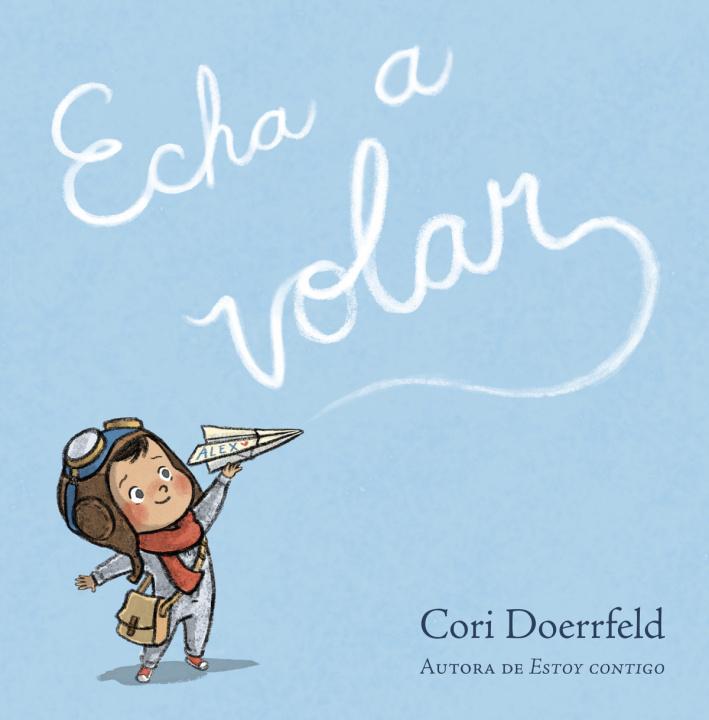 Book Echa a Volar / Ready to Soar Doerrfeld