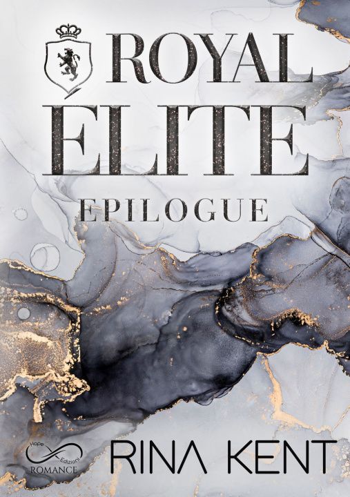 Kniha Royal elite epilogue. Ediz. italiana Rina Kent