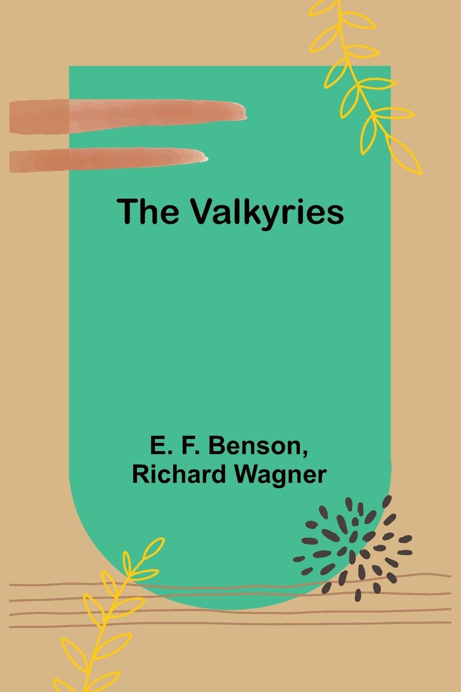 Knjiga The Valkyries Richard Wagner