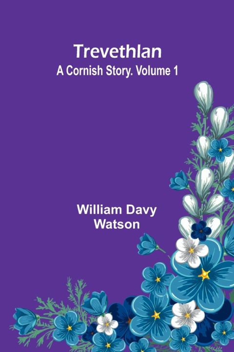 Knjiga Trevethlan William Davy Watson
