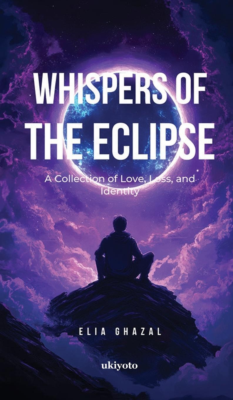 Knjiga Whispers Of The Eclipse Elia Ghazal