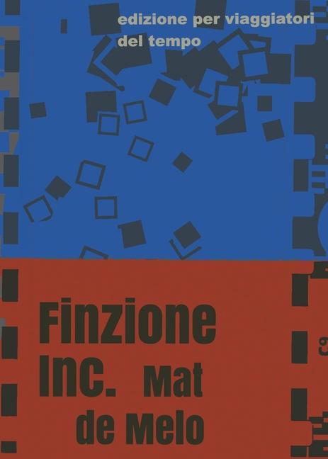 Book Finzione Inc. Mat de Melo