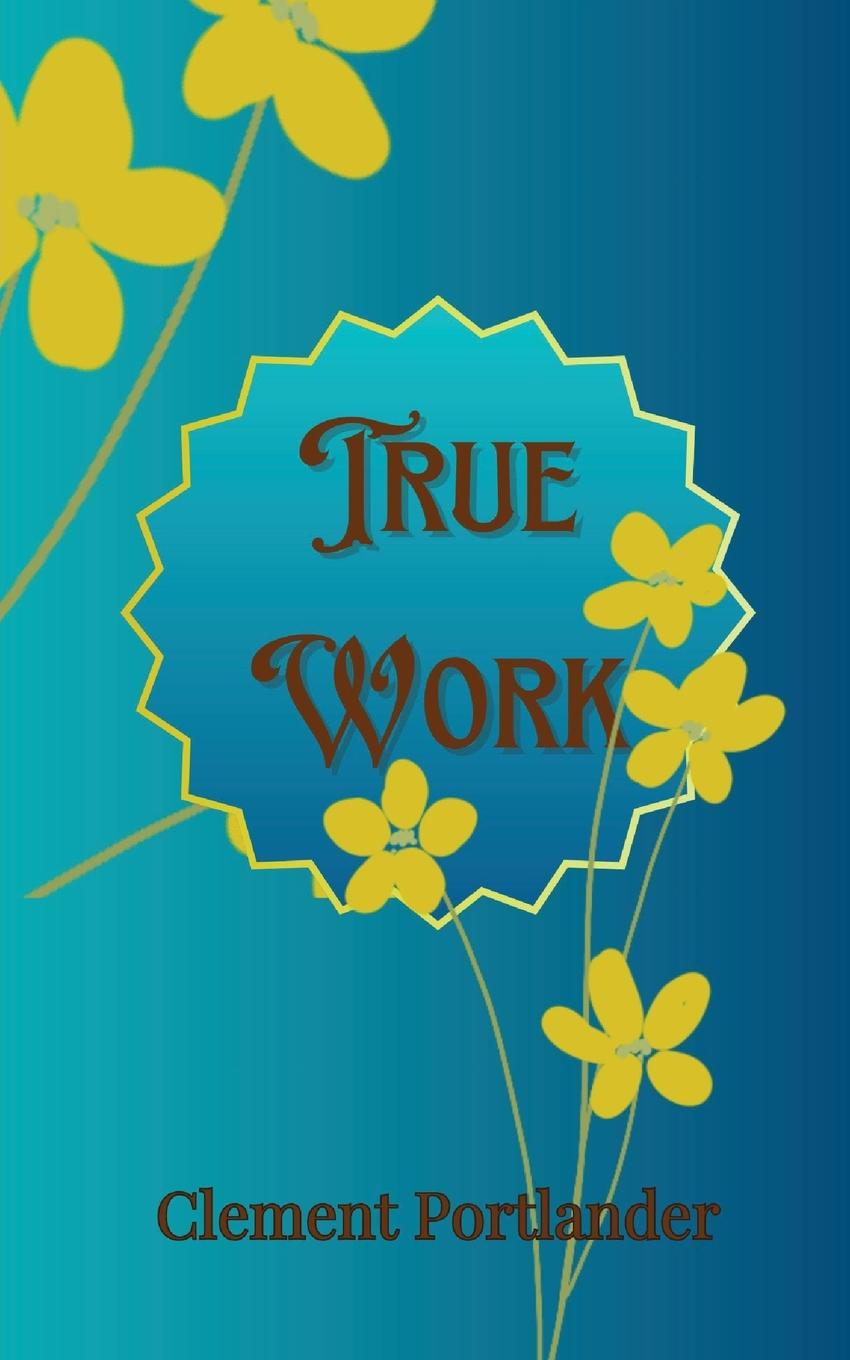 Knjiga True Work Portlander