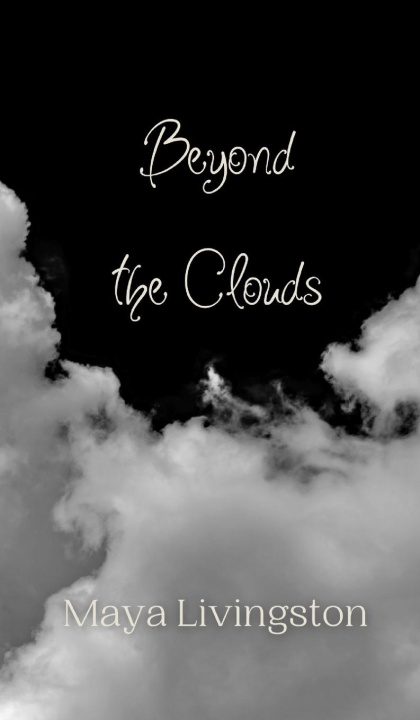 Knjiga Beyond the Clouds Maya Livingston