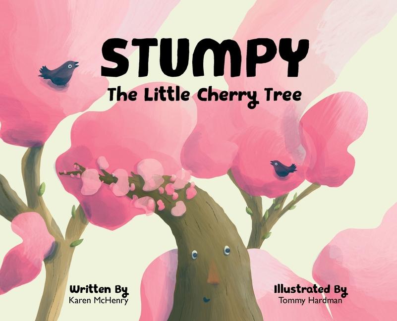 Knjiga Stumpy, The Little Cherry Tree Tommy Hardman