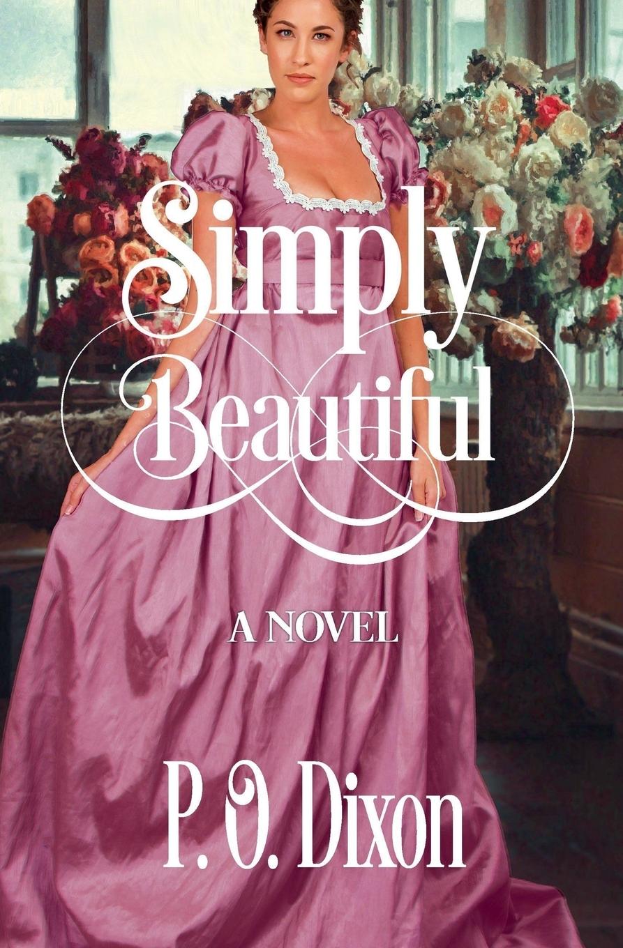 Knjiga Simply Beautiful P. O. Dixon